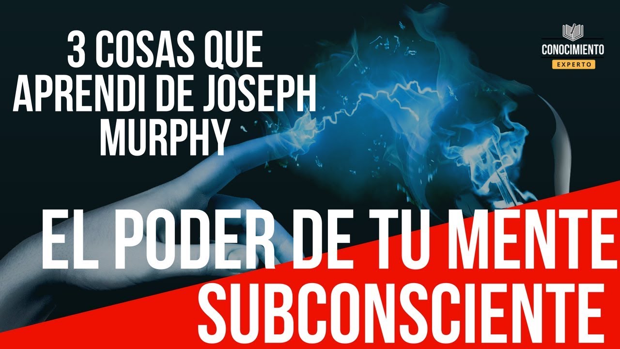 Aprovechar al Máximo El Poder de la Mente Subconsciente - YouTube