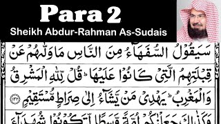 Para 2 Full - Sheikh Abdur-Rahman As-Sudais With Arabic Text (HD) - Para 2 Sheikh Sudais