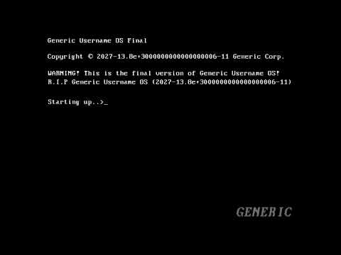 Generic Username OS FINAL   WinMake OSM REUPLOADED