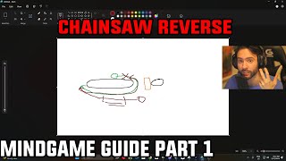 Bubba Mindgame Guide Part 1 - Chainsaw Reverse