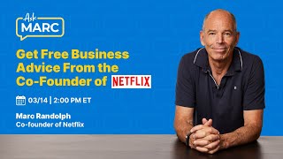 Ask Marc Randolph (Co-Founder of Netflix) - Live Q&A March