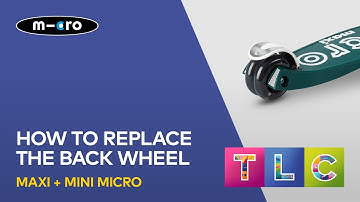 How to replace the back wheels on Maxi and Mini Micro Scooters | Micro Scooters UK