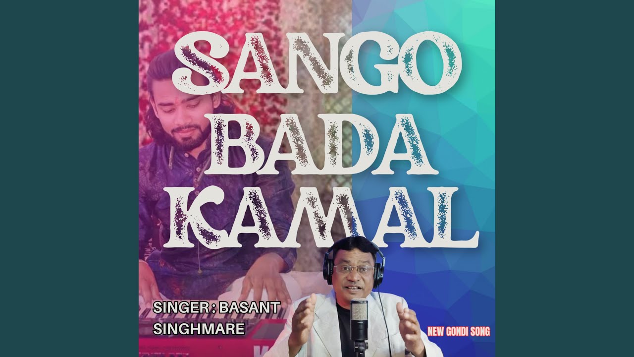 Sango Bada Kamal Hai