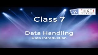 Data Handling: Introduction to Data