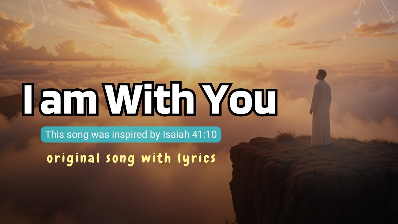 I Am With You - YouTube