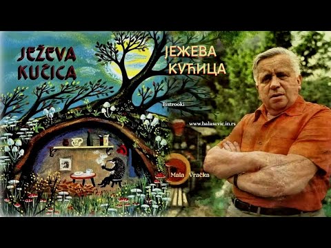 Branko Ćopić – JEŽEVA KUĆICA / Recitacija, Tekst, Basna u stihu