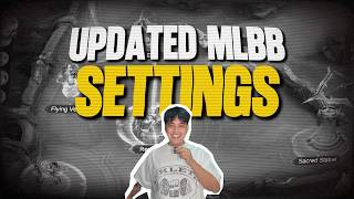 UPDATED MLBB SETTINGS