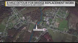 8 Mile detour for bridge replacement work to begin in Blair County