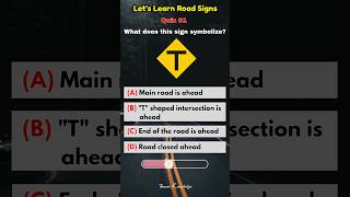 Test Your Road Sign Knowledge! 🚗 | Quick Quiz Test Your Road Sign Knowledge! 🚗 | Quick Quiz