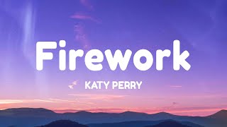 Katy Perry - Firework [ Lyrics ]