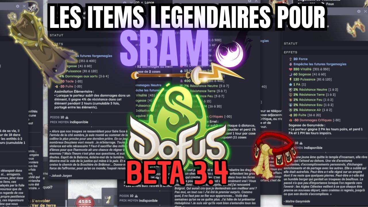 [DOFUS BETA 3.4] - Les ITEMS LEGENDAIRES à avoir sur SRAM !