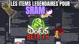 [DOFUS BETA 3.4] - Les ITEMS LEGENDAIRES à avoir sur SRAM !