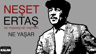 Neşet Ertaş - Ne Yaşamış Ne Yaşıyor Ne Yaşar I Niye Çattın Kaşlarını © 2000 Kalan Müzik Resimi