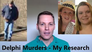 Delphi Murders - My Research