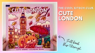The CUTEST London Adventure EVER Cute London by The Cool Kitsch Club Colouring Book Flip-Through