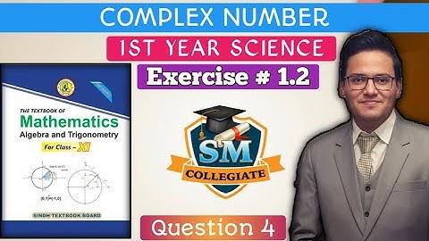 Ex # 1.2 | Q # 4 | Complex Number |Multiplicative Inverse |Class 11| Sir Muneeb |Karachi/Sindh Board