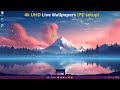 Set Up 4k UHD Live Wallpapers on PC (Easy & Free!)