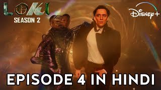 Loki Season 2 Ep 4 Explained in HINDI