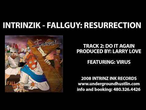 YouTube पर Intrinzik - Fallguy Resurrection - 02. Do It Again feat. Virus 480-326-4426 देखें