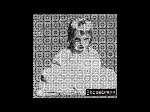 The Broadways - We'll Have a Party