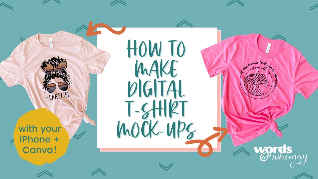 How To Make Your Own Digital T-Shirt Mockups Using Your Iphone And Canva -  Youtube