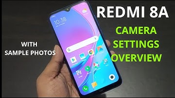 Redmi 8A : Camera Settings Overview With Camera Samples