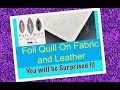 Foil Quill on fabric and Leather. Surprising results. You must SEE. We R Memory Keepers Cricut