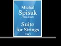 Michal Spisak (1914-1965) :  Suite for Strings (1945) **MUST HEAR**
