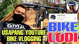 BIKE NI LODI | USAPANG YOUTUBE BIKE VLOGGING | BIKE CHECK @MotoCampDiaries
