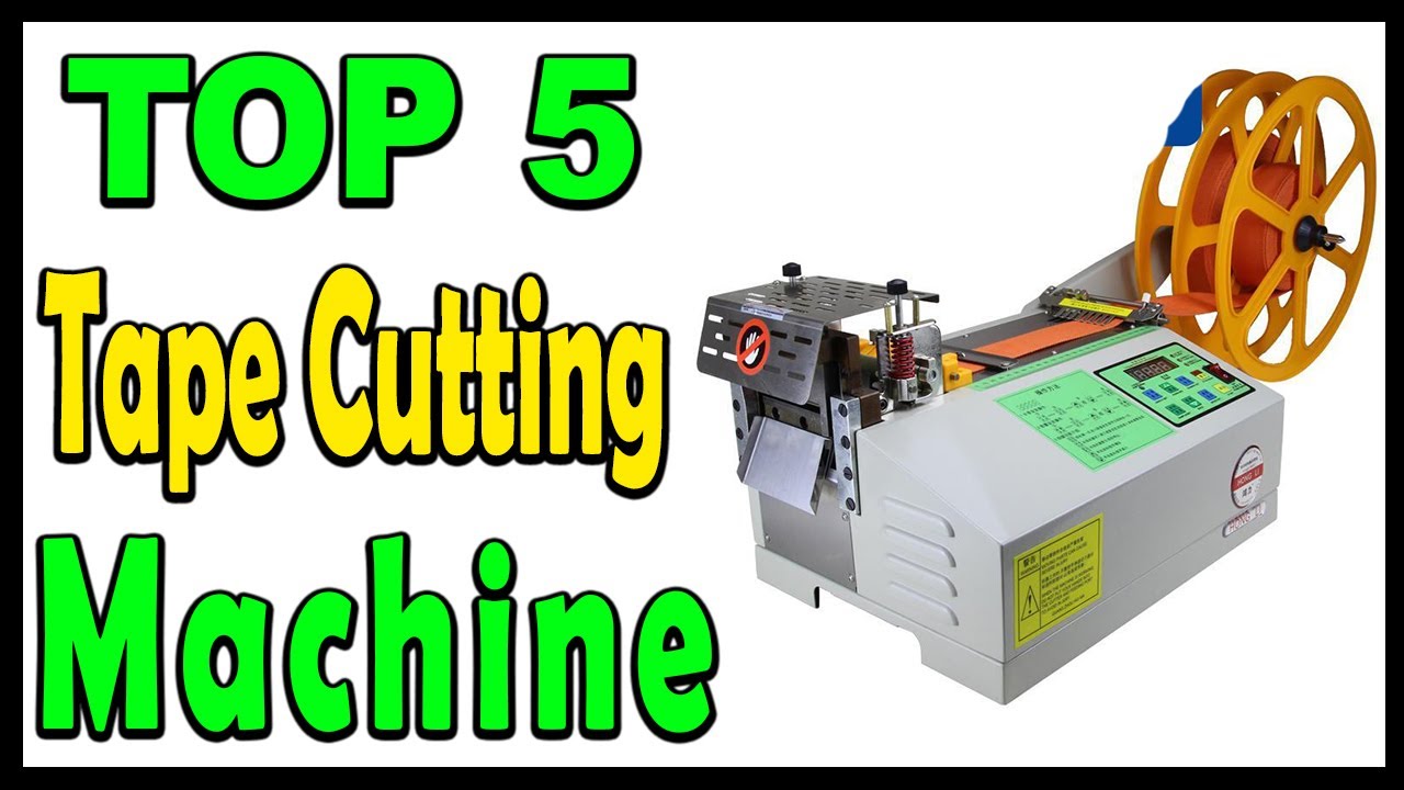 Top 5 Best Tape Cutting Machine Review 2024