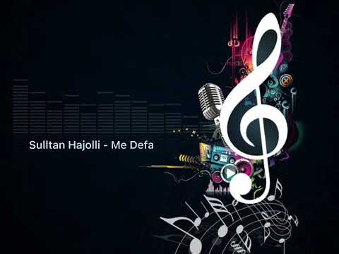 Sulltan Hajolli - Me Defa