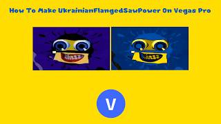 How To Make UkrainianFlangedSawPower On Vegas Pro