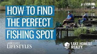 Fishing in New Water: How to Find the Perfect Fishing Spot | Lake Homes Lifestyles