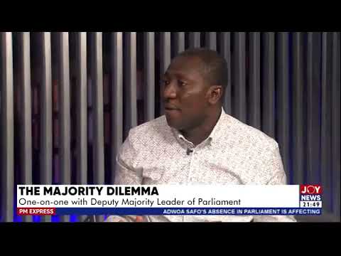 I’m not aware Adwoa Safo wants my job as Deputy Majority Leader – Afenyo-Markin