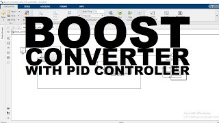 Information 17. Simulation of DC/DC Boost Converter with PID controller MATLAB/simulink. Update