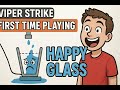 FIRST TIME Playing Happy Glass Total FAILS Funny Moments Viper Strike