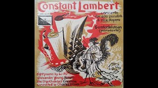 Constant Lambert, C. Groves – Concerto For Solo Pianoforte &amp; 9 Players, 8 Poems By Li Po [1956]