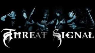 Threat Signal - A New Beginning