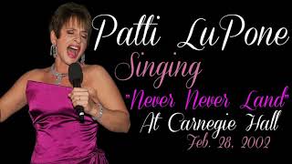 Patti LuPone Singing "Never Never Land" | Peter Pan | Carnegie Hall | 2002