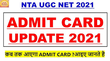 Admit card Update ugc  net 2021