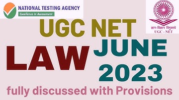 UGC NET - LAW PAPER  - JUNE 2023 - Fully discussed with Provisions