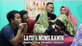 Realita Hirup Dilembur Season2 - Undian Berhadiah Part2 (Latip & Mumu Kawin) Eps37