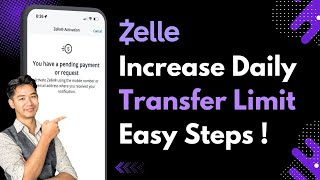 How to Increase Your Zelle Daily Transfer Limit Instantly !