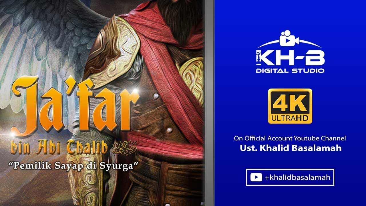 Kisah Sahabat Nabi ﷺ Ke-29: Ja'far bin Abi Thalib 