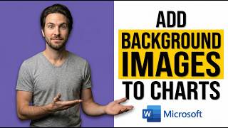 How To Add Background Images To Charts In Microsoft Word (Easy Guide)