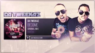 Da Tweekaz Ft Marion Kelly - Become