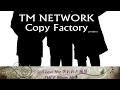 TM NETWORK &quot;Still Love Her(失われた風景)-TMCF Winter Mix- [COVER]