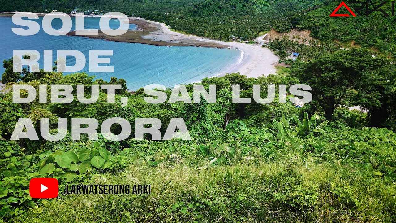Hidden Paradise at DIBUT - San Luis, Auroa - Baler Bongabon Road - Dibut Ride