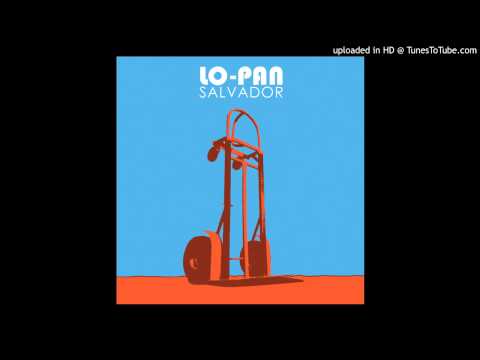 Lo-Pan — LO-PAN - "Struck Match"