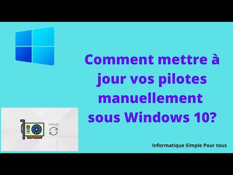 Vidéo: Comment mettre à jour les pilotes vidéo Windows 10 ?